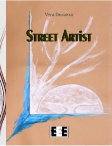 Vera Durazzo raccolta di racconti Street Artist