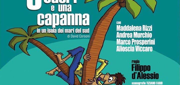 Tre cuori e una capanna al Teatro Cantoregi di Carignano