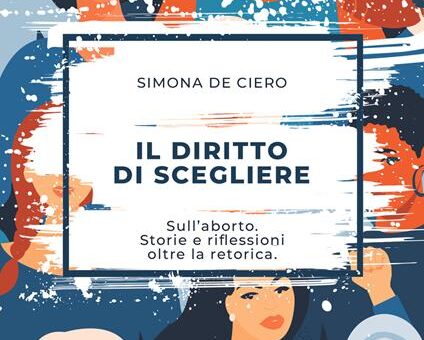 aborto il diritto di scegliere